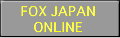 FOX JAPAN
