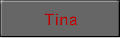 Tina