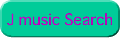 J music Search