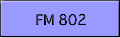 FM 802