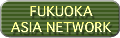 FUKUOKA ASIA NETWORK