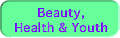 Beauty,Heal��Youth