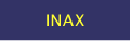 INAX